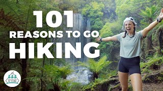 101 Reasons Why You Should Go Hiking Garden Guide