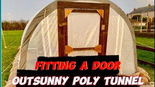 How to fit a simple door to a Outsunny poly tunnel, starting a veg garden 12