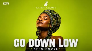 Go Down Low | Afro House