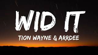 Watch Tion Wayne  Arrdee Wid It video