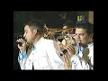 LA ARROLLADORA BANDA EL LIMON - SI TU AMOR NO VUELVE Y HUELE A PELIGRO (EN VIVO 2006)