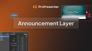 ProPresenter-  Announcement Layer