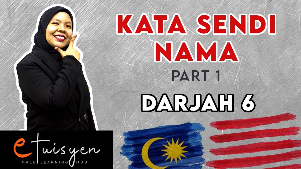 [eTuisyen] DARJAH 6 BAHASA MELAYU: Bab  - Kata Sendi Nama (Part 1)