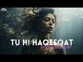 Tu hi haqeeqat  aftermorning remix  emraan hashmi  javed ali  tum mile