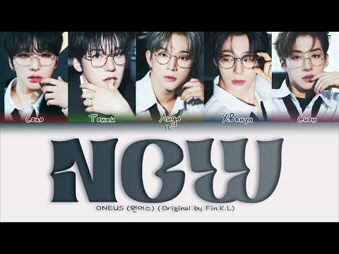 Видео: ONEUS - Now (Original by Fin.K.L) [ПЕРЕВОД НА РУССКИЙ/КИРИЛЛИЗАЦИЯ Color Coded Lyrics]