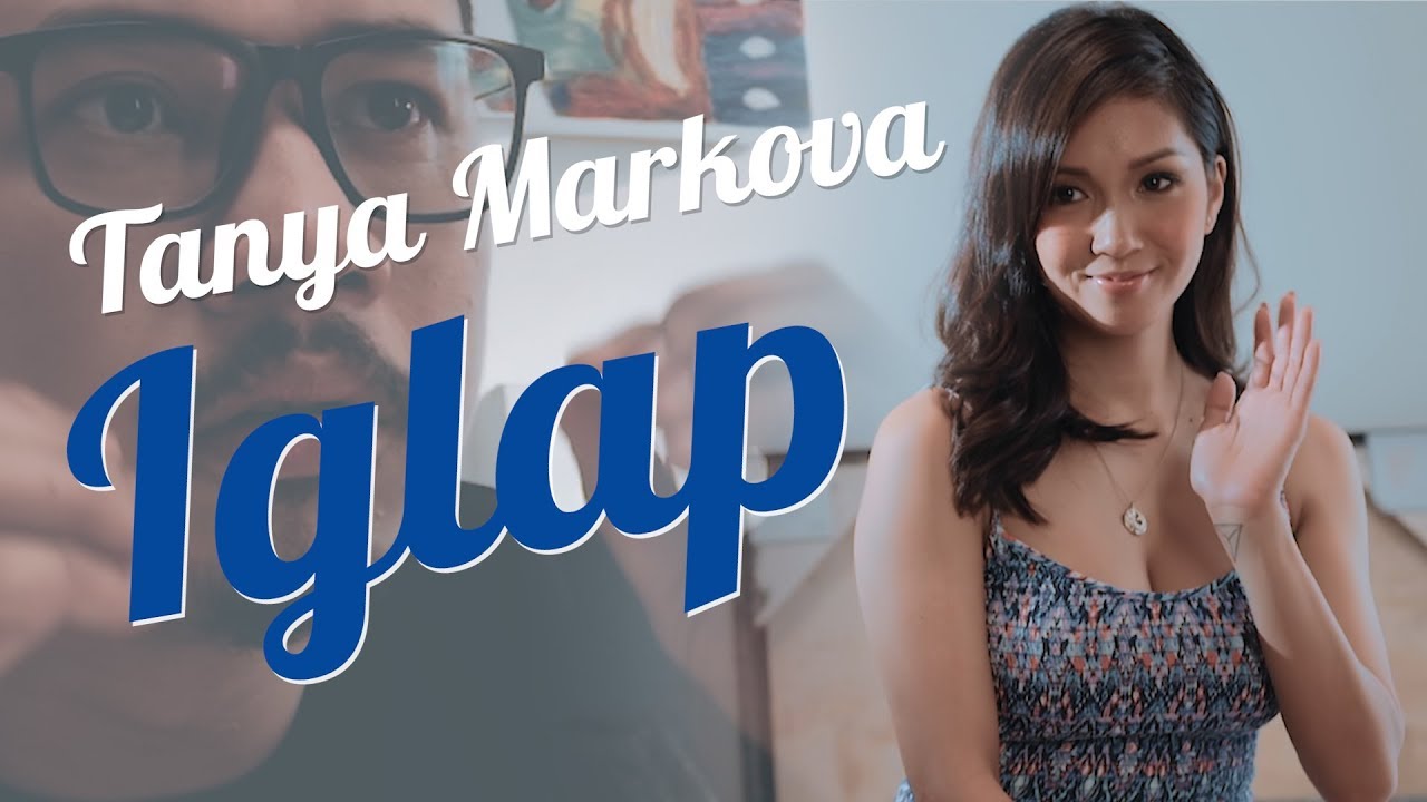 Watch Tanya Markova - Iglap (OFFICIAL MUSIC VIDEO) on YouTube Watch Tanya Markova - Iglap (OFFICIAL MUSIC VIDEO) on YouTube