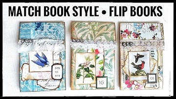Match Book Style - Flip Books - Junk Journal