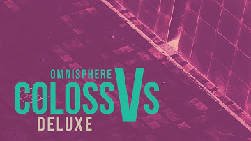 Omnisphere Colossus V Deluxe Walkthrough