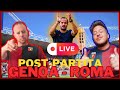 POST-PARTITA GENOA-ROMA insieme a PIER🔥