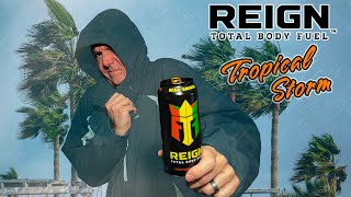 Reign Tropical Storm Energy Drink Review; Generic Tropical or Exceptional Tropical energy drink?