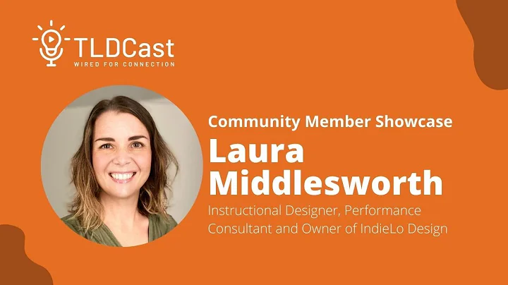 Community Member Showcase: Laura Middlesworth