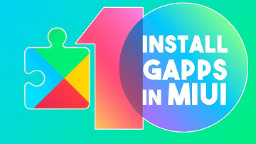 How to Install Gapps in MIUI 10 with Google Installer v3 [No Root]