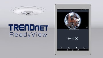 TRENDnet’s ReadyView app