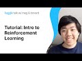 Intro to Reinforcement Learning Tutorial | Kaggle