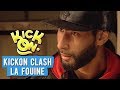 La fouine clash kick on 