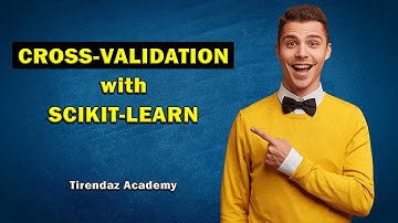 CROSS-VALIDATION with SCIKIT-LEARN | Python Machine Learning Tutorial