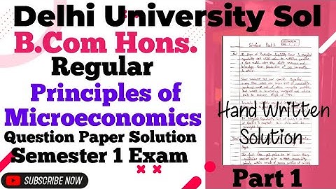 DU Regular : principles of Microeconomics l Question paper solution l Semester 1 Exams l B.Com Hons.