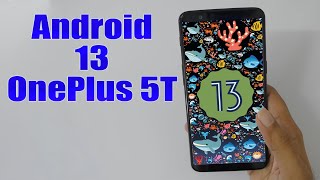 Install Android 13 on OnePlus 5T (LineageOS 20) - How to Guide!