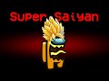 Among Us Hide n Seek but the Impostor is Super Saiyan