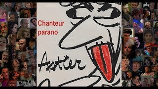 Video voorbeeld van "CLAUDE ASTIER Chanteur parano"