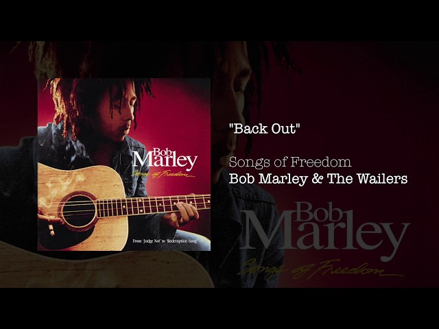 Bob Marley & The Wailers - Back Out