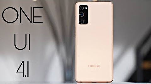 Samsung Galaxy S20 FE Official ONE UI 4.1 Update