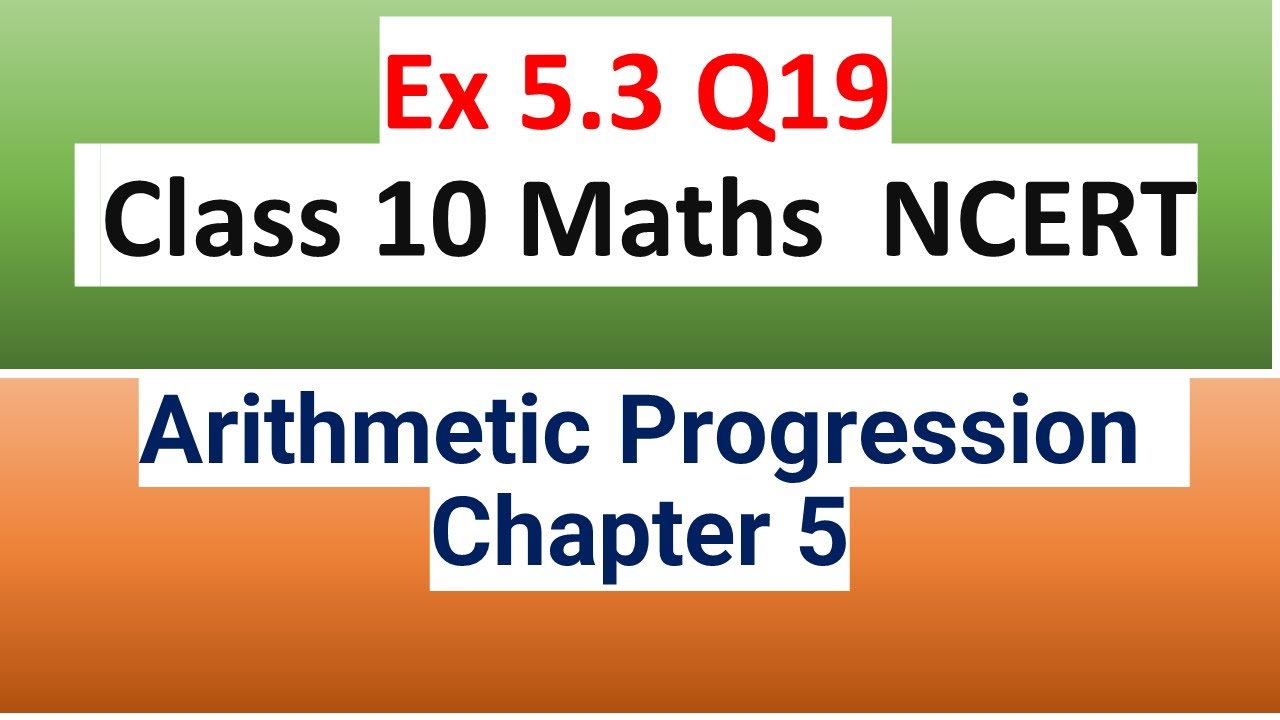 Ex 5.3 Q19 | Arithmetic Progression | Chapter 5 | Class 10 Maths ...