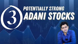 03 Strong Adani Stocks to Watch - Adani Ports Share I Adani Green Share I ATGL Share News I #adani
