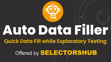 Auto Data Filler | Chrome Extension | Free Tool to fill the data in one click | From SelectorsHub