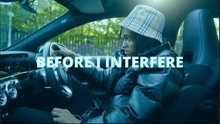 BEFORE I INTERFERE - NEMZZZ (prodbyskitent)