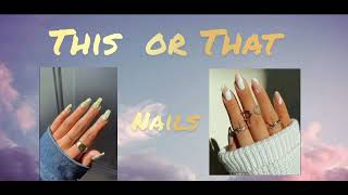This or That... going out edition       #this or that#outfit #skirt#shoes#nails#jacket#backpack#ring