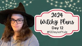 Where Will My Witchcraft Practice Go Next?- #12daysofyule Day 12