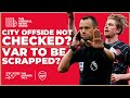 The Arsenal News Show EP479: De Bruyne Offside? Var Re-Evaluated, Benjamin Sesko & More!