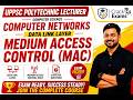 🚀UPPSC Polytechnic Lecturer | Computer Networks Expected Questions | Medium Access Control (MAC)