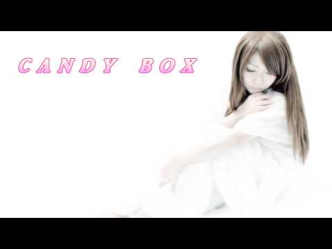 CANDY BOX 【Ever】トレーラー