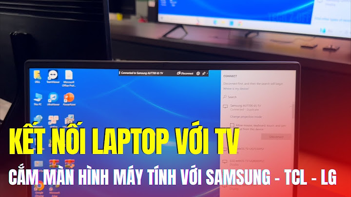 Chiếu máy tính lap top lên ti vi