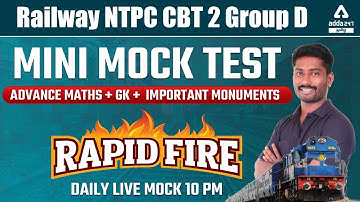 RRB NTPC CBT 2 / Group D 2022 | Advance Maths / GK By Bhoopathi Sir | Mini Mock Test
