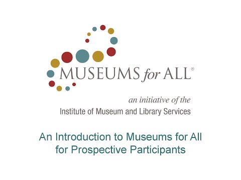 Museums for All Informational Webinar