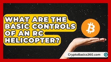 What Are the Basic Controls of an RC Helicopter? | RC Toy Central