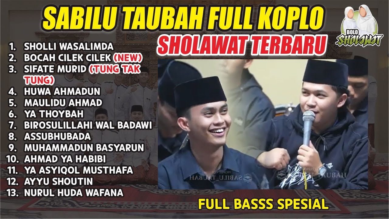 HADROH PUSAT SABILU TAUBAH FULL VARIASI KOPLO TERBARU | HUWA AHMADUN TUNG TAK TUNG HADROH PUSAT SABILU TAUBAH FULL VARIASI KOPLO TERBARU | HUWA AHMADUN TUNG TAK TUNG