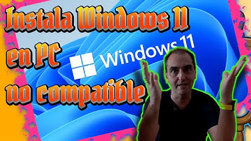 Cómo instalar Windows 11 en un ordenador no compatible.