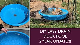DIY Easy Drain Duck Pool 2 Year Update!