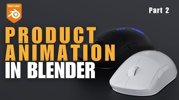 Blender Mouse Product Animation Tutorial (Part 2) – Scene Setup & Camera Motion
