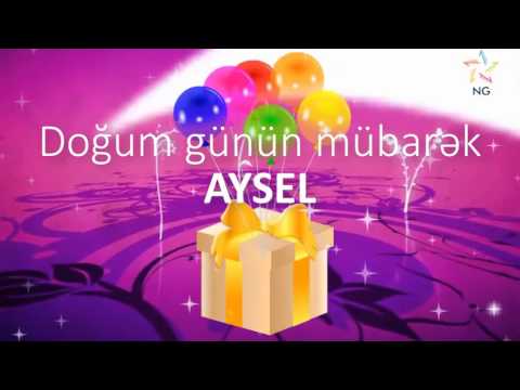 Doğum günü videosu - AYSEL