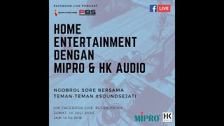 Download Lagu Facebook Live Podcast #soundsejati 07 - HOME ENTERTAINMENT DENGAN MIPRO & HK AUDIO Download Lagu Facebook Live Podcast #soundsejati 07 - HOME ENTERTAINMENT DENGAN MIPRO & HK AUDIO