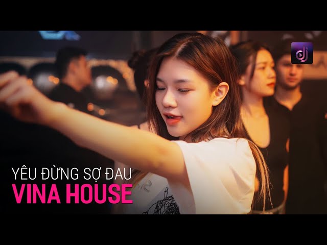 NONSTOP Vinahouse 2024 - Yêu Đừng Sợ Đau - Ϲó Lẽ Cả Hai Đều Nghĩ Tình Yêu Chẳng Khó HOT TIKTOK class=