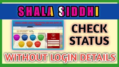 HOW TO CHECK STATUS OF SHALA SIDDHI WITHOUT ANY LOGIN DETAILS