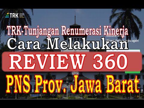 Cara Mengisi REVIEW 360 di Aplikasi TRK bagi PNS Prov Jawa Barat