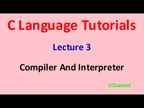 C_3 | Compiler and Interpreter | C Language Tutorials |  C Programming for Beginners