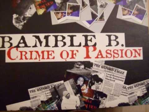 Bamble B - Crime Of Passion - Our Return Bamble B - Crime Of Passion - Our Return